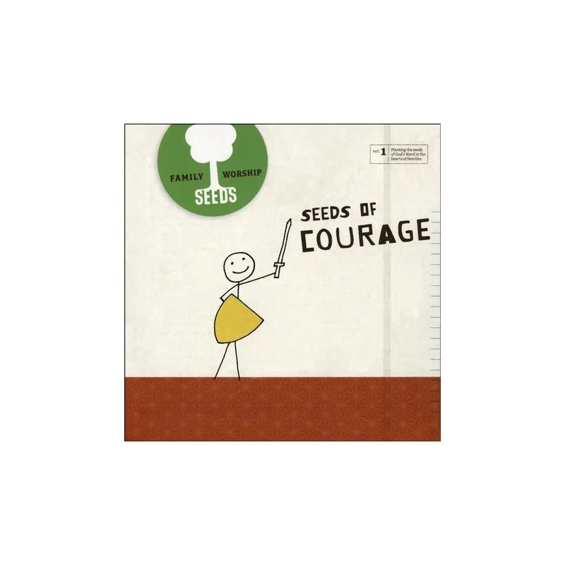 Seeds Family Worship Vol. 1: Seeds of Courage